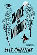 Read Smoke And Mirrors: A Mystery (Brighton Mysteries, 2), written by Elly Griffiths Read Smoke And Mirrors: A Mystery (Brighton Mysteries, 2), written by Elly Griffiths