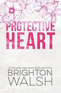 Read Protective Heart: Discreet Special Edition Alternate Cover (Starlight Cove), written by Brighton Walsh