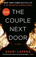 Read The Couple Next Door: A Novel, written by Shari Lapena