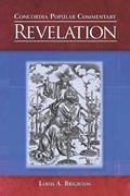 Read Revelation (Concordia Popular Commentary), written by Louis A. Brighton