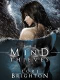Read The Mind Thieves, Book 2 (The Mind Readers), written by Lori Brighton
