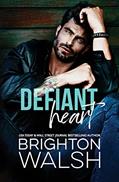 Read Defiant Heart (Starlight Cove), written by Brighton Walsh