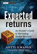 Read Expected Returns: An Investor's Guide to Harvesting Market Rewards, written by Antti Ilmanen Read Expected Returns: An Investor's Guide to Harvesting Market Rewards, written by Antti Ilmanen
