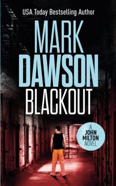 Blackout (John Milton), written by Mark Dawson
