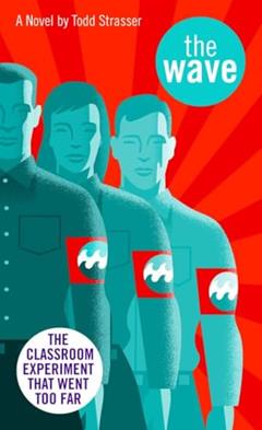 The Wave, written by Todd Strasser