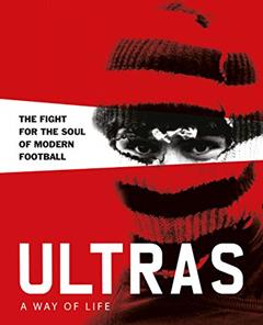 Ultras. A Way of Life. The Fight for the Soul of Modern Football (Two Finger Salute), written by Patrick Potter