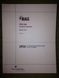 CPCU 520 Course Guide: Insurance Operations, written by The Institutes