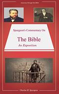 Read Spurgeon's Commentary On The Bible: Spurgeon's Bible Commentaries, written by Charles H. Spurgeon