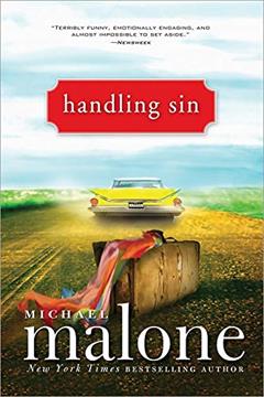 Handling Sin, written by Michael Malone