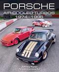 Read Porsche Air-Cooled Turbos 1974-1996 (Crowood Autoclassics), written by John Tipler
