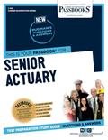 Read Senior Actuary (C-993): Passbooks Study Guide (993) (Career Examination Series), written by National Learning Corporation