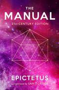 Read The Manual: 21st Century Edition, written by Epictetus; Sam Torode; Ancient Renewal