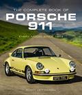 Read The Complete Book of Porsche 911: Every Model Since 1964 (Complete Book Series), written by Randy Leffingwell
