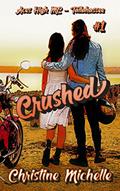 Read Crushed (Aces High MC - Tallahassee Book 1), written by Christine Michelle; Christine Butler