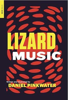 Lizard Music (New York Review of Books Children's Collection), written by Daniel Pinkwater