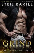 Read Grind (The Alpha Escort Series Book 3), written by Sybil Bartel