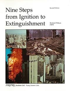 9 Steps from Ignition to Extinguishment, written by Rexford Wilson