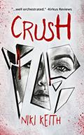 Read Crush: A Teen Mystery Thriller, written by Niki Keith