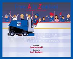 From A to Zamboni, the Alphabet Rangers Style!, written by Jennifer Grocki
