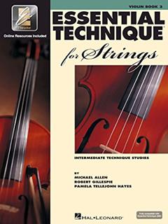 Essential Elements For String - Violin Book 3 with EEi Online Resources | Violin Method Songbook and Sheet Music for Students and Teachers | ... Method (Essential Technique for Strings), written by Robert Gillespie; Pamela Tellejohn Hayes; Michael Allen