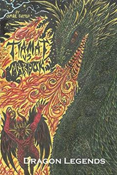 Tiamat vs Marduk (Dragon Legends), written by Omar M Sayyah