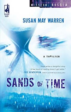 Sands of Time (Mission: Russia #2) (Steeple Hill Women's Fiction #41), written by Susan May Warren