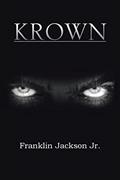 Read Krown, written by Franklin Jackson Jr.