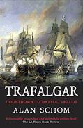 Read Trafalgar: Countdown to Battle, 1803-1805 (The Napoleonic Wars Book 1), written by Alan Schom Read Trafalgar: Countdown to Battle, 1803-1805 (The Napoleonic Wars Book 1), written by Alan Schom