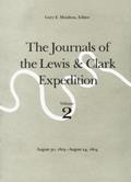 Read The Journals of the Lewis and Clark Expedition, Volume 2: August 30, 1803-August 24, 1804, written by Meriwether Lewis; William Clark