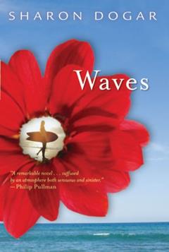 Waves, written by Sharon Dogar