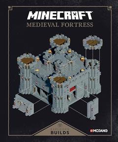 Minecraft: Exploded Builds: Medieval Fortress: An Official Mojang Book, written by Mojang AB; The Official Minecraft Team