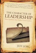 Read The Character of Leadership: Nine Qualities that Define Great Leaders, written by Jeff Iorg