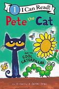Read Pete the Cat and the Cool Caterpillar (I Can Read Level 1), written by James Dean; Kimberly Dean