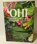 Read OHI, How to gather and arrange Hawai'i's Flora, written by Tamara Rigney; Mariko Reed