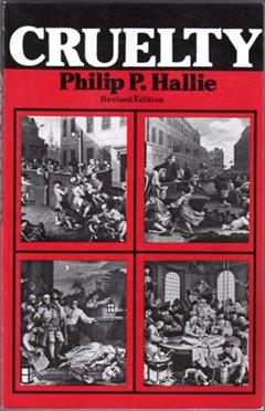 Cruelty, written by Philip P. Hallie