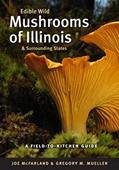 Read Edible Wild Mushrooms of Illinois and Surrounding States: A Field-to-Kitchen Guide (Field-To-Kitchen Guides), written by Joe McFarland; Gregory M. Mueller Read Edible Wild Mushrooms of Illinois and Surrounding States: A Field-to-Kitchen Guide (Field-To-Kitchen Guides), written by Joe McFarland; Gregory M. Mueller