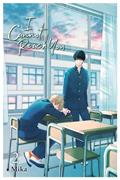 Read I Cannot Reach You, Vol. 2 (Volume 2) (I Cannot Reach You, 2), written by Mika
