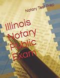 Read Illinois Notary Public Exam, written by Notary Test Prep