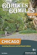 Read 60 Hikes Within 60 Miles: Chicago: Including Wisconsin and Northwest Indiana, written by Ted Villaire