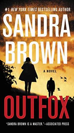 Outfox, written by Sandra Brown