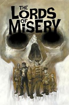 The Lords of Misery, written by Eric Powell