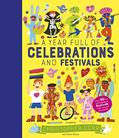 Read A Year Full of Celebrations and Festivals: Over 90 fun and fabulous festivals from around the world! (Volume 6) (World Full of..., 6), written by Claire Grace