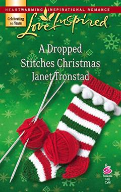 A Dropped Stitches Christmas (Sisterhood Series #2) (Love Inspired #423), written by Janet Tronstad