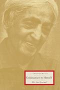 Read Krishnamurti to Himself: His Last Journal, written by Jiddu Krishnamurti