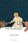 Read For Us in Himself: Contemplations on Our Humanity from the Writings of St. Cyril of Alexandria, written by Rev. Mark Aziz