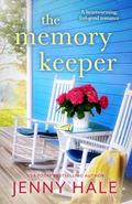 Read The Memory Keeper: A heartwarming, feel-good romance, written by Jenny Hale