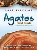 Read Lake Superior Agates Field Guide (Rocks & Minerals Identification Guides), written by Dan R. Lynch; Bob Lynch