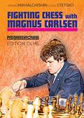 Read Fighting Chess With Magnus Carlsen (Progress in Chess), written by Adrian Mikhalchishin; Oleg Stetsko