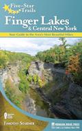 Read Five-Star Trails: Finger Lakes and Central New York: Your Guide to the Area's Most Beautiful Hikes, written by Timothy Starmer