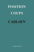 Read Position Coups: Carlsen, written by Lyudmil Tsvetkov